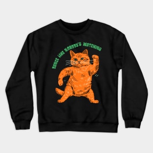 Dance Like Nobody's Watching Crewneck Sweatshirt